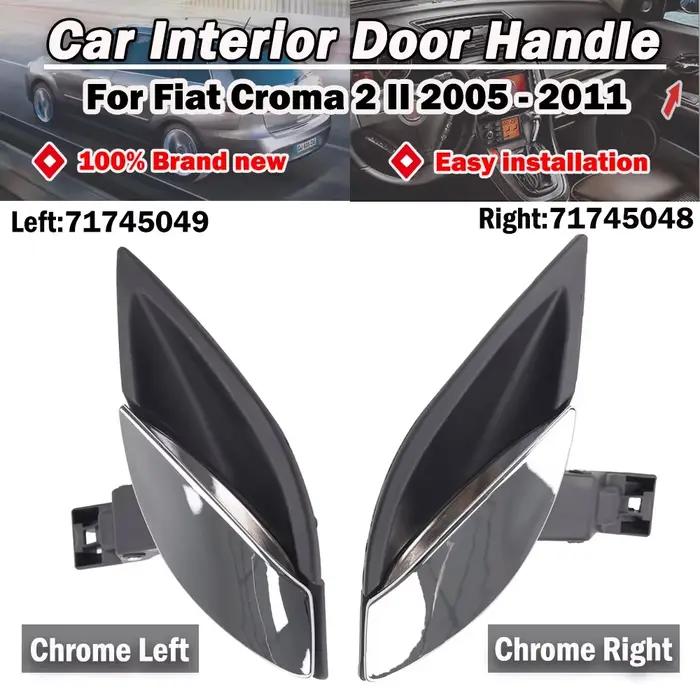 Poignée de porte intérieure avant et arrière, côté droit, magasins d'accessoires de voiture, Fiat Croma 2 II, 2005, 2006, 2007, 2008, 2009, 2010, 2011