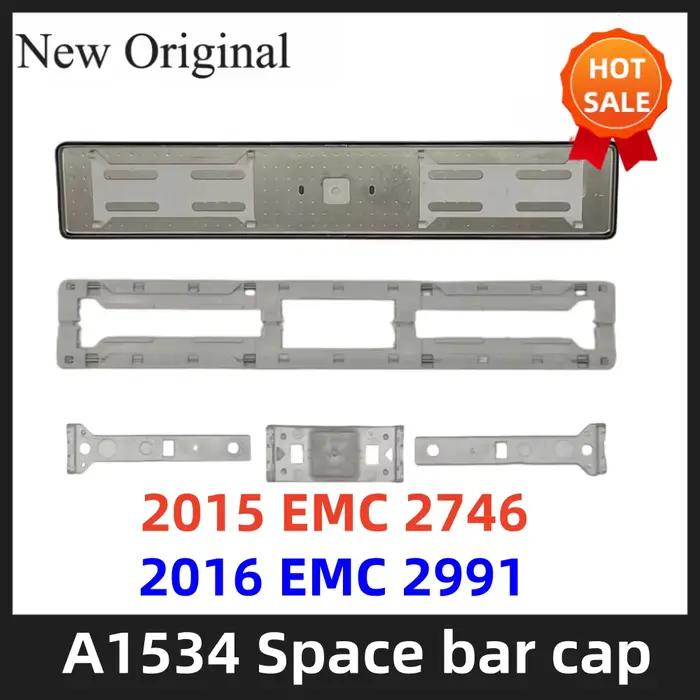 Capuchon de clé de barre d'espace pour MacBook Retina 12 "A1534 2015 2016 EMC 2746 EMC 2991