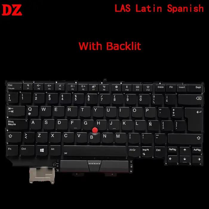 Clavier rétroéclairé LAS Latin Spanish BG FR French BR Brazil HU IL NO BE PT HU DK SE pour ordinateur portable Lenovo Thinkpad X1 Carbon 5e génération