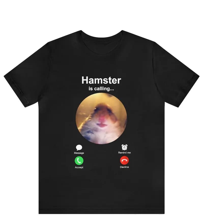 Hamster appelle drôle Meme chemise Meme Hamster regardant T-shirt avant caméra hamster appelant, che