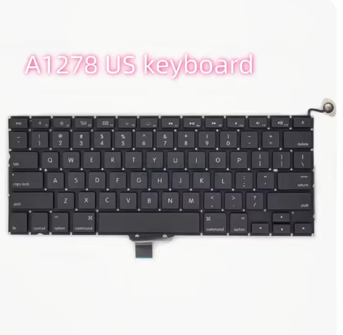 Clavier pour MacPlePro 13 "A1278, 2009-2012, américain, britannique, français, espagnol, allemand, r